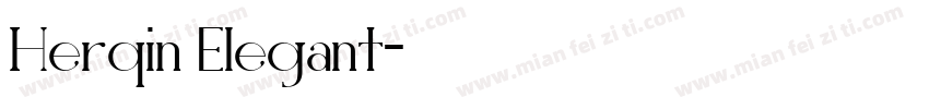 Herqin Elegant字体转换